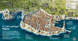 The Pearl of the Adriatic: Ragusa